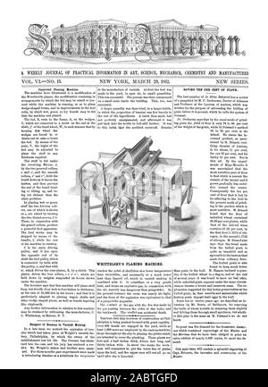 A. in der wöchentlichen Zeitschrift für PRAKTISCHE INFORMATIONEN IN WISSENSCHAFT MECHANIK CHEMIE UND FERTIGT WHITTELSEY der HOBELMASCHINE., Scientific American, 1862-03-29 Stockfoto