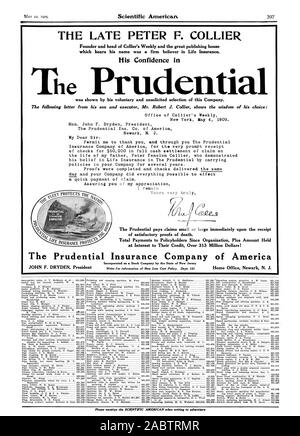 Ende der Peter F. COLLIER Gründer und Kopf von Collier's Weekly und das große Verlag, der seinen Namen trägt, wurde ein fester Gläubiger in der Lebensversicherung. Sein Vertrauen in die aufsichtsrechtlichen wurde durch seine freiwillig und unaufgefordert die Auswahl dieser Unternehmen dargestellt. Der folgende Brief von Ms Sohn und executor Herr Robert J. Collier zeigt die Weisheit seiner Wahl: Büro für Collier's Weekly New York vom 4. Mai 1909. Hon John F. Dryden Präsident der aufsichtsrechtlichen Isoliertes Co. von Amerika Newark NEW JERSEY Sehr geehrter Herr: Lassen Sie mich Ihnen danken und durch sie die Prudential Insurance Company of America für die sehr prompt Stockfoto