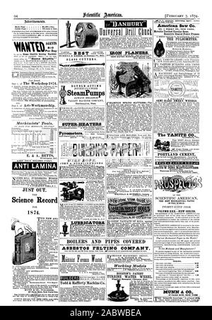75 Cent pro Zeile. Agenten pro Tag E.&A. BETTS HALTEN SIE IHRE KESSEL REINIGEN. ANTI LAMINA gerade heraus. Wissenschaft Datensatz GLASSCHNEIDER. Doppelt wirkende SteamPumps immer zuverlässig. EELON PLANERN NEW HAVEN MANUFACTURING CO. New Haven Anschl. A. B. SAVAGE & Co. HOUSTON'S "PATENT TURBINE WASSERRAD. Einfachste Stärkste am billigsten. Am besten. 1874. 8 Strom. 37 Park Row. New York City. toml' amerikanischen sah Co.Nr. 1 FÄHRE ST. NEW YORK. Movable-Toothed Kreissägen. Exzenter Pressen ausgerichtet. Die PULSOMETER. Filiale Depots: SUPER - HEIZUNGEN DRAHTSEIL. JOHN A. ROEBLING'S SÖHNE Universal Hand Hobelmaschine Öler Stockfoto