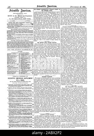 MUNN & Co. Herausgeber und Eigentümer. Nr. 361 BROADWAY NEW YORK. Bedingungen für den Scientific American. 63 00 1 50 Der Scientific American Supplement Scientific American Export Edition. Con Zelte. Inhaltsverzeichnis von Scientific American Supplement Nr. 4381. Für die Woche endet am 26. November 1887. Professor Tyndall auf Blitzableiter. Die Pfefferminze Ernte reichlich vorhanden. Ich habe das SIEMENS REGENERATIVE OFEN PATENT IN DER OBERSTE GERICHTSHOF. Dollar. Die angetriebene GUT PATENT UNGÜLTIG. Am Straßenrand einpflanzen., 1887-11-26 Stockfoto