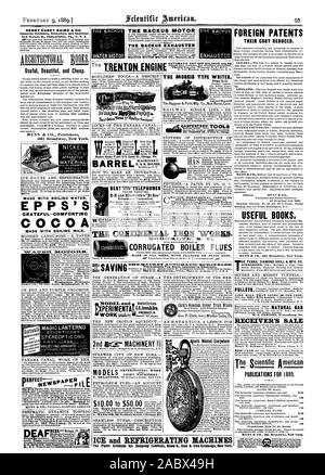 Die BACKUS MOTOR DIE BACKUS SCHNELLENTLÜFTER BACKUS WASSER MOTOR CO Newark N.J. HENRY CAREY BAIRD & Co. Industrielle Verleger Buchhändler und Importeure SI 0 Walnut St Philadelphia. Pa US A. nützlich, Schön und billig. Händler. W'S Scientific American." gilt. Mowry oder jeder, der möchte, um das Papier zu bewahren. Alle & ese Büro und aus allen newsdealers. L. MA NASSE SS Madison Street Chicag Abb. 73 A - AGie LATERNEN LOGNT GEMACHT MIT kochendem Wasser. Die EPPS CRATEFUL - COMFORTINC KAKAO Binghamton hydraulische Leistung (Jo. Mit kochender Milch. im Kopf AM BESTEN TWTE LEP HONEST Telefone unübertroffen. T. G. ELLSWORTH Stockfoto