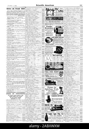 Geschäftliche und Persönliche will. INDEX DER ERFINDUNGEN, für die Patentschriften der Vereinigten Staaten für die Woche Ende und jedes Lager, das Datum, die VERNICKELT FÜR DIE ST-Straße erteilt wurden. LOUIS MESSE. Veeder Zähler Broschüre kostenloser Zubringer MFG. Co.Hartford Anschl. KENT POCKET M Die Elbridge elektrischer Haarschneider MFG. Co.erlieHARRINGTON & König Eclipse Tasche Amperemeter EINE GUTE INVESTITION FERNSCHREIBER. Pressen für. Sub = Drücken arbeiten. BLAKE & JOHNSON BARKER MOTOREN. Startet Ventile Spezialitäten. Induktion (Öle springen Funken Brookline Massachusetts Yankee Zündkerze $ 2 für. Gasmotoren, wissenschaftliche Stockfoto