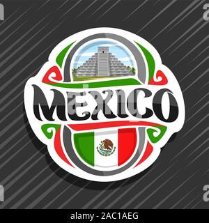 Vektor logo für Mexiko Land, Kühlschrank Magnet mit mexikanischen Staat Flagge, original brush Schrift für Wort Mexiko und nationalen mexikanischen Symbol - Tempel Ku Stock Vektor
