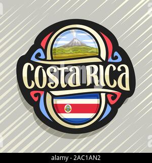 Vektor logo für Costa Rica Land, Kühlschrank Magnet mit State Flag, original brush Schrift für Worte costa rica und nationale Symbol wiederausbruchs Arenal Stock Vektor