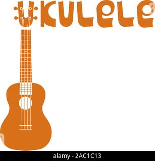 Ukulele Hawaiian guitar. Beschriftung des Wortes Ukulele. String Musikinstrument. Einfache braune Vector Illustration. Logo, Emblem, Symbol Stock Vektor