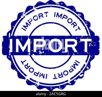 Grunge blau import Wort runde Gummidichtung Stempel auf weißem Hintergrund Stock Vektor