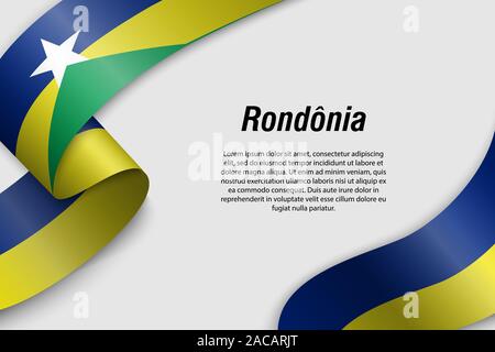 Winkende Band oder Banner mit Flagge von Rondonia. Zustand von Brasilien. Für poster Design Template Stock Vektor