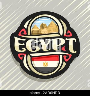 Vektor logo für Ägypten Land, Kühlschrank Magnet mit ägyptischen Staat Flagge, original brush Schrift für Wort Ägypten und nationalen ägyptischen Symbol - Pyramiden Stock Vektor