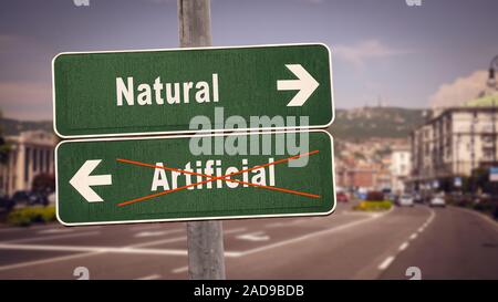 Straßenschild Künstliche versus Natürliche Stockfoto