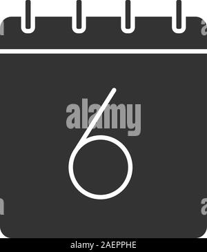 6. Tag des Monats glyph Icon. Datum silhouette Symbol. Wandkalender mit 6 Zeichen. Negativer Platz. Vektor isoliert Abbildung Stock Vektor