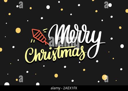Frohe Weihnachten Grußkarten mit handschriftlichen Text auf schwarzem Hintergrund. Mit Schneeflocke und Feuerwerk. EPS 10 Vektor Stock Vektor