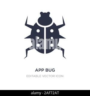 App bug Symbol auf weißem Hintergrund. Einfaches element Abbildung von Tieren Konzept. App bug Symbol Design. Stock Vektor