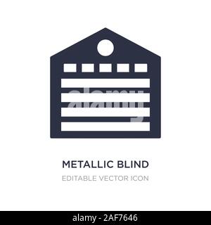Metallische blind Symbol auf weißem Hintergrund. Einfaches element Abbildung von Gebäuden Konzept. metallic blind Symbol Design. Stock Vektor
