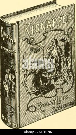 . Wenig Saint Elizabeth und andere Geschichten / von Frsnces Hodgson Burnett; von Reginald B. Birke. g oder Behinderung offenkundig falsch dargestellt. Die Geschichte kehrt auf die enge mit plentyof Elan.^- der New York Tribune. Entführt. Wird der Meioirs llie Abenteuer von David Balfonr im Jahr 1751. Von Robert Louis Stevenson ein Volume, 12 Mo, Papier,^ Oc. ; Tuch,^ Ich. oo Mit 16 fu 1 - Seite Abbildungen, 1,25 $. Herr Stevenson hat nie. nppeared zu größeren Nutzen als in Kidoapp. d. - T/te Nation. Er bringt wieder alte chivalries und piracies und spricht mit dem knabenalter ofto - Tag der Schiffswracks und Wegelagerer, als Stockfoto