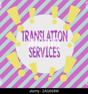 Handschrift text Translation Services. Konzeptionelle foto Organisation, geben, rede Asymmetrische ungleichmäßig geformte Format patter zu übersetzen Stockfoto
