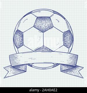 Fußball mit Banner. Hand gezeichnete Skizze. Vector Illustration auf Notebook Blatt hintergrund. Stock Vektor