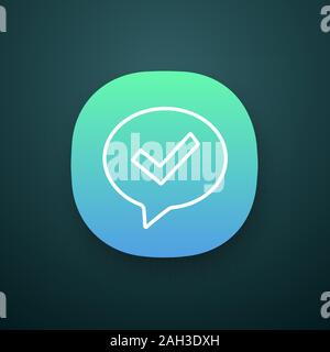 Genehmigte chat Symbol der App. SMS-Verifikation. Dialogfeld zur Bestätigung. UI/UX-Benutzeroberfläche. Nachricht Genehmigung. Sprechblase mit Häkchen. Web oder mobile Ap Stock Vektor