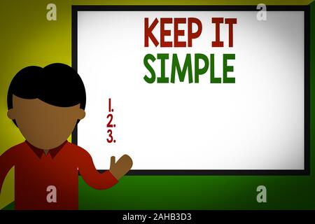 Konzeptionelle Hand schreiben, halten Sie es einfach. Konzept Bedeutung etwas einfach zu verstehen und nicht in phantastische Weise Mann vorne whiteboar zu machen Stockfoto