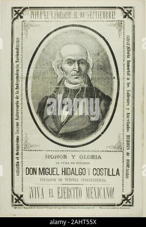 José Guadalupe Posada. Lang lebe die Glorreichen 16. September! Ehre und Ruhm dem Priester aus Dolores Don Miguel Hidalgo y Castilla, Initiator unserer Unabhängigkeit. Lang lebe die mexikanische Armee!. 1894 - 1904. México. Reliefgravur oder Foto relief Radierung auf Papier Stockfoto