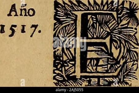 Historia de la vida y hechos del Emperador Carlos V Maximo: Fortissimo catholico, rey de España y de las Indias, Islas y Tierra firme del Mar Oceano, &c. H1 STO - 8 * HISTORIA DEL EMPERADOR CARLOS V LIBRO TERCERO.. Manda elRey mudélos quele cria-dos alInfanteDó Fer-Nando.Los pen-íamien-r. osque $. I. in Stava, yaEfpañagocoíá yalborozada con la nueva Deque venia fu deffeado Erfüllungsrisiken-pe. DonFernando Refidian el Infante, y los Governa-dores de Madrid, y-Bestimmung - naron de yrfe á Aranda de Duero para el avifo efpe-rar de fu llegada. En el mes de Vor - Ito defte año de Ijn. 7. llegaron á Aranda, aunque el Ca Stockfoto