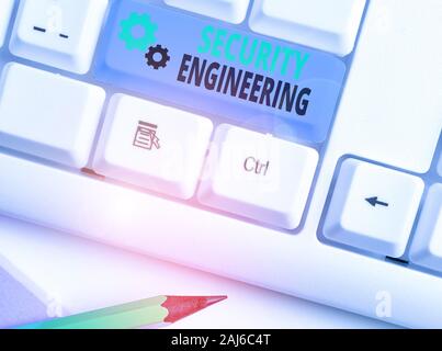 Handschrift Text schreiben Security Engineering. Konzeptionelle Foto konzentrieren sich auf die Sicherheitsaspekte bei der Gestaltung von Systemen Stockfoto