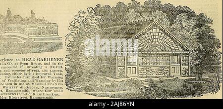 Die Gärtner' Chronik und Landwirtschaftliche Zeitung. r 25 Jahre praktische Erfahrung als Leiter - GARDENERtJ • UM SEINE GNADE des Herzogs von Northumberland, im Syon House, aud in theBotanic und andere Gärten Ihrer Majestät, hat im Erfinden eine NOVELAND WIRTSCHAFTLICHE KESSEL, die für Wirksamkeit, Einfachheit und Wirtschaftlichkeit von Kraftstoff und laeoor gelungen, steht konkurrenzlos. Der Erfolg der Inveutorsplan der Heizung, entweder durch seine verbesserte Tank, Trog oder Rohr-System, - nill Er unmißverständlich gewährleistet. Schätzungen für Warmingevery Beschreibung der Garten Struktur eingerichtet; und defekte Pläne von Lüftungs- und Varmi Stockfoto