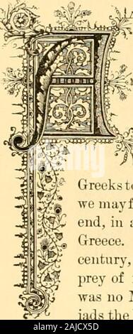 Die Welt: historische und aktuelle. N bedeutende Historiker seemsto wellremarked hat, dass etwas in der Ro-man-Regel, die broughtdeath zu den griechischen Geist., p £, also, in Tracing • JKltlie historischen Kriege der Greecewe K-^ OD ^*^ im folgte die Geschicke der theGreeks in der Zeit der Römischen Eroberung, können wir ziemlich sagte er theend erreicht zu hassen, in einem wichtigen Sinne, der AncientGreece. Von dieser Zeit bis unsere owncentury, die unglücklichen Land war theprey von Elend und Unterdrückung. Therewas keine mittelalterlichen Griechenland. Für zwei Chil-iads das Land war verdunkelt. Seine historycould mit Minute geschrieben werden Stockfoto