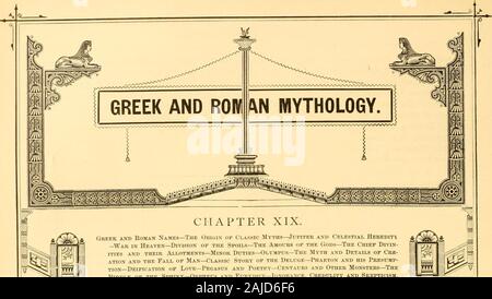 Die Welt: historische und aktuelle. w. Griechische und römische Namen - Der Ursprung op Klassische Mythen - Jupiter und himmlischen Herediti-War im Himmel - Teilung der Beute - Die Amours op der Götter - Der Chef Divin- UND IHRE ZUTEILUNGEN - MlNOR PFLICHTEN - OLYMPUS - TlIE MYTHOS UND DETAILS DER KRE-ation und der Fall des Menschen - klassische Geschichte der Sintflut - Phaeton und seine Presump- Vergöttlichung der Liebe - Pegasus und Poetet - Kentauren und andere Monster - TheRiddle der Sphinx - Orpheus und Eurydike - Unwissenheit, Gutgläubigkeit und Skepsis. ?* - §** F*^s Stockfoto