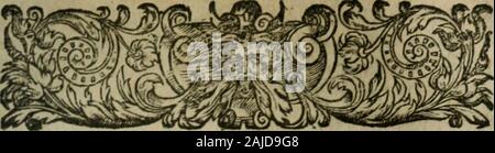 Diuersifiees oeuures Morales et de Histoires, pleines de beaux Beispiele, enrichies d'enseignemens vertueux, & embellies de plusieurs Sätze & discours Lé tiré les plus remarquables autheurs signalez & grecs, Lateiner & François tout, qui ont escrit de temps tout, pour l'enseignement de toutes personnes, qui aspirent à Vertu & Philosphie chrestienne Reueues, corrigées & augmentées de plus des Deux Tiers, Outre la precedente Eindruck. quifque Foetafuum) Hegitti Auratiii te^ Carole Keine, Poeta, Rtge^ nouem trihttere nontm cui De £: Rx^^ mbitione ÎA di*m fedidfcs amhit^ ts Hej^ Es LuflratjSbttque Arce, $ Stockfoto