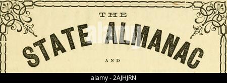 Der Staat Almanach und Hand-buch der Statistik für 1863. ) MmnmMm)) Meine mmmmm % w. HAND-BUCH VON STATLSTICS von HENRY G. LANGLEY, Editor o zusammengestellt! Die Slaie Reglsier. ^Inhalt. Kalender und Himmelserscheinungen, von Thomas Tennent, Esq 1 bis 16 Verfassung von Kalifornien, mit den Änderungsanträgen 17 bis 31 Interne Kevenue handeln. mit Notizen, etc., von W. Y. Patch, Esq.!!!... 32 bis 46 Gesetz zur Sicherung der Gehöfte an die tatsächlichen Siedler..!!!..!!!. 47 bis 48 Rechtsakte zur Regelung, Verkauf von Sumpf- und Übergelaufen, und Schule landet......!.!.. 49 bis 50 der Regierung der Vereinigten Staaten - Exekutive und Judikative].. 51 Gesandten und Mini Stockfoto