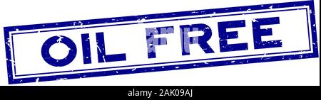 Grunge blau Öl freies Wort Gummidichtung Stempel auf weißem Hintergrund Stock Vektor