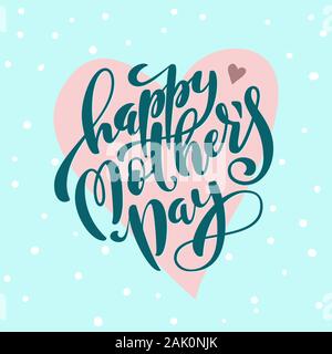 Happy Muttertag Grußkarte mit handgezeichneten Schriftzug. Vector Illustration. Stock Vektor