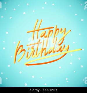 Happy Birthday Typografie mit handgezeichneten Schriftzug. Vector Illustration. Stock Vektor