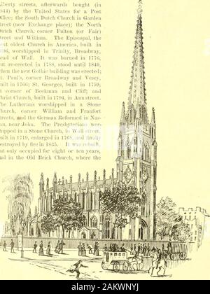 Die Washington Centennial 1789-1889. Die Stadt. Sie worshippedin im Nahen niederländischen Kirche, Nassau andLiberty Straßen, danach gekauft (1844) durch die Vereinigten Staaten für ein PostOffice; Der Süden niederländische Kirche in Gardenstreet (jetzt Exchange Place); die NorthDutch Kirche, Ecke Fulton (oder Messe) Straße und William. Die episkopale, nächsten älteste Kirche in Amerika, 1696 gebaut, in der Dreiheit, Broadway, Leiter der Wand verehrt. Es war im Jahre 1770 verbrannt, sondern wieder errichtet im Jahr 1788, stand bis 1840, als die neue Gotische buildingwas errichtet; St. Pauls, Ecke Broadway und Vesey, im Jahr 1766 erbaut; St. Georges, 1759 erbaut Stockfoto