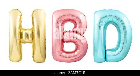 HAPPY BIRTHDAY Abkürzung HBD aus bunten aufblasbaren Ballons isoliert auf weißem Hintergrund Stockfoto