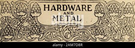 Hardware Merchandising (Januar-Juni 1902). KEMP HERSTELLUNG COY, Toronto, Kanada. VOL. Xiv. MONTREAL UND TORONTO. März 29, 1902. Nr. 13. Präsident: John BAYNE MacLEAN, Montreal. Die MacLean Publishing Co. Limited Verleger von Zeitungen, circus cirkus - später in den Provinzen British Columbia, Nord-West-Territorien, Manitoba, Ontario, Quebec, Nova Scotia, New Brunswick, S. E. Island und Neufundland. Büros, Montreal - --232 McGill Straße. Telefon 1255. Toronto - - - 10 Front Street East. Telefon 2701 und 2702. LONDON, Eng. - Ioq Fleet Street, E.C. W. H, Miln. Manchester, Eng. Stockfoto