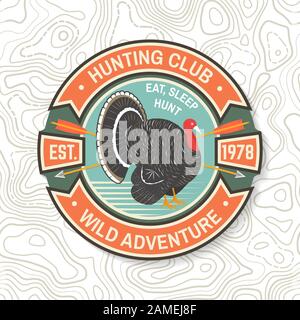 Hunting Club Abzeichen. Essen, Schlafen, jagen. Vector Illustration. Konzept für Hemd oder Label, Print, Stempel, Badge, T-Stück. Vintage Typografie Design mit der Türkei Silhouette. Outdoor Adventure Hunt Club Emblem Stock Vektor