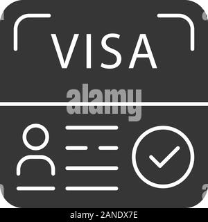 Starten sie Visa glyph Icon. Befristete Aufenthaltserlaubnis. Reisedokument. Die Einwanderung. Für Reisen. Ausländische Unternehmer Visa. Silhouette Symbol. Ne Stock Vektor