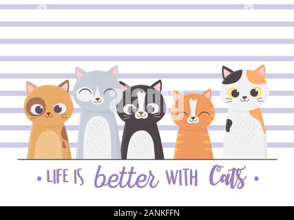 Das Leben ist besser mit Katzen Schriftzug Porträt cartoon Vector Illustration Stock Vektor