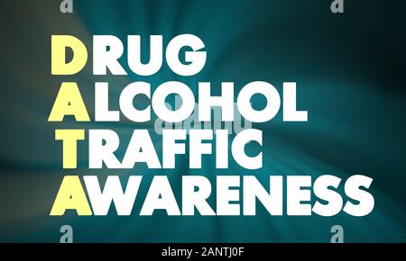 Akronym DATEN - Droge Alkohol Verkehr Bewusstsein. Healthcare konzeptionelle Bild. 3D-Rendering. Stockfoto