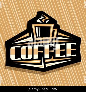 Vektor logo für Kaffee trinken, dekorative Schild für Cyberpunk Café mit outline Abbildung: gedämpfte Kaffeetasse, scharfe Designelemente und orig Stock Vektor