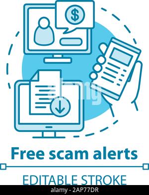 Kostenlose scam alerts Konzept Symbol. Informationen über die strafrechtlichen Regelungen. Cyber Security Beratung. Tipps über Betrugsfälle Idee dünne Linie Abbildung. Vec Stock Vektor