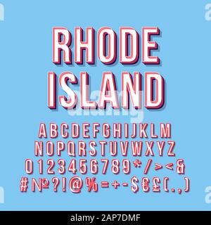 Rhode Island vintage 3d Vektor Schriftzug. Retro bold Font, Schrift. Pop Art stilisierten Text. Old School Style Buchstaben, Zahlen, Symbolen pack. 90 s, 80 s p Stock Vektor