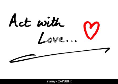 Nahaufnahme eines Gesetzes mit Liebe…-Nachricht handschriftlich auf weißem Hintergrund. Stockfoto
