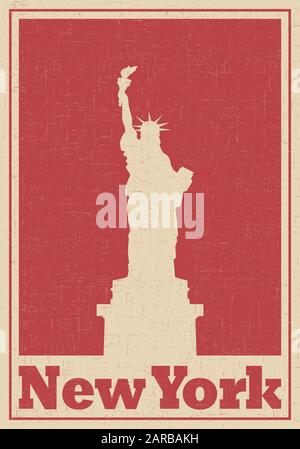 Freiheitsstatue in New York. Retro-Poster mit grungem Hintergrund. Stock Vektor