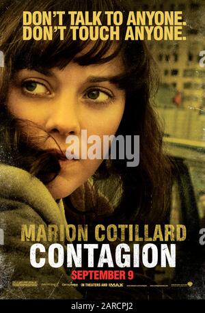 Ansteckung (2011) unter der Regie von Steven Soderbergh und mit der Hauptrolle von Marion Cotillard als Dr. Leonora Orantes in dieser genauen Darstellung der Verbreitung eines tödlichen Virus und der daraus resultierenden Pandemie.