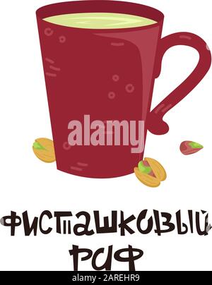 Russischer Kaffeeaufzug - Pistazien raf. Kreativer Satz mit einer Tasse Kaffee. Stock Vektor