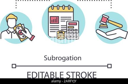 Symbol für das Subrogationskonzept. Klage genehmigt. Kostenerstattung für den Versicherungsnehmer. Bezahlte Versicherungsanforderung Idee Thin Line Illustration. Vektor isoliert outlin Stock Vektor