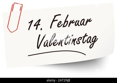 Erinnerung am 14. Februar Valentinstag auf dem kleinen White Paper (Text auf deutsch) Stock Vektor