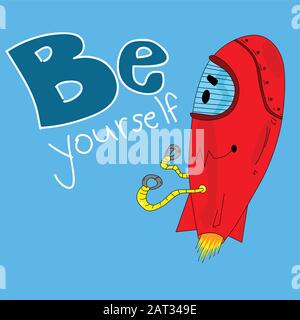 Vektor handgezeichnete Illustration fliegender Roboter mit be yourself Text. Stock Vektor